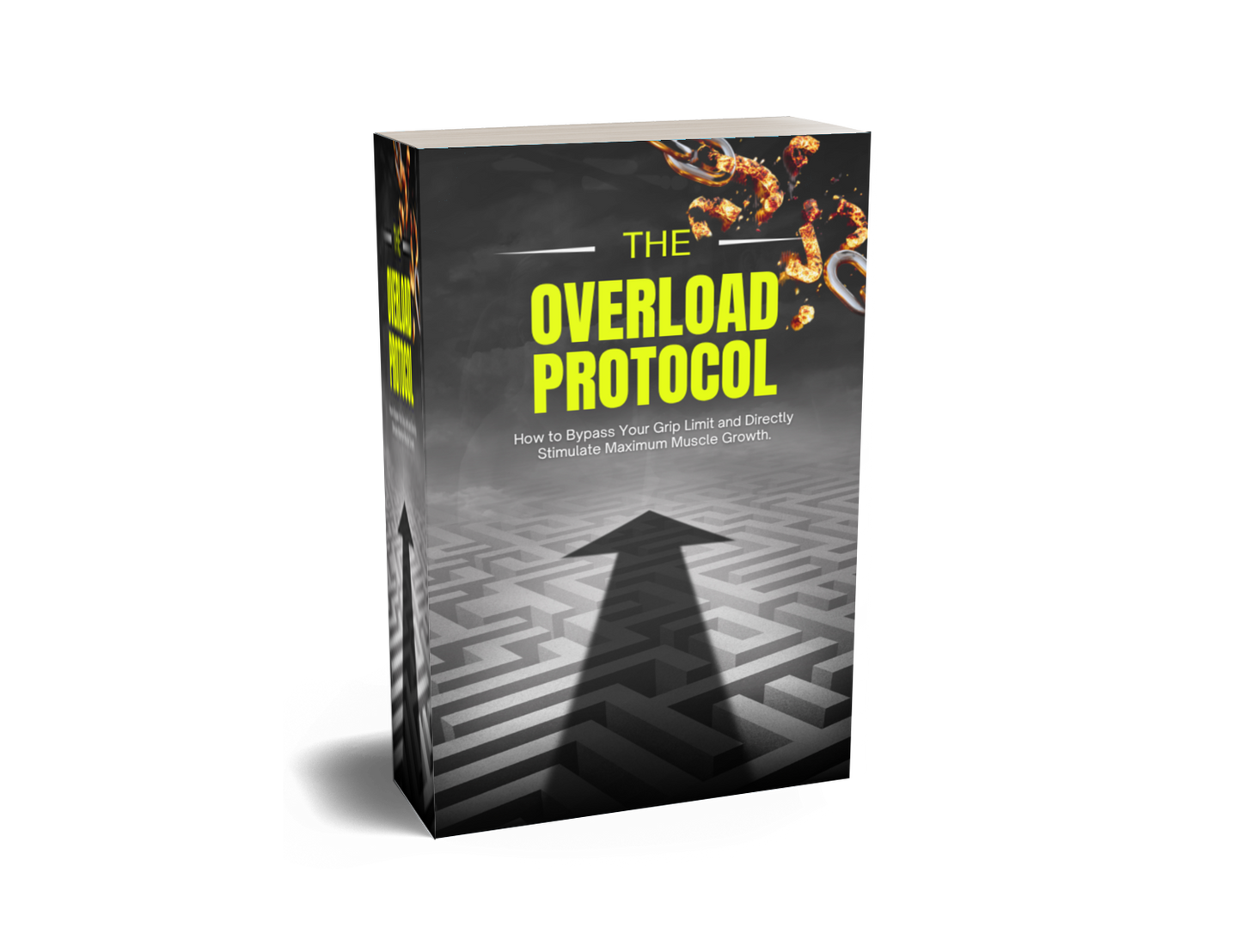 The Overload Protocol 6-Week Training